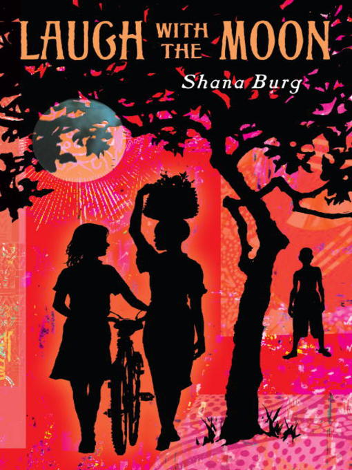 Title details for Laugh with the Moon by Shana Burg - Available